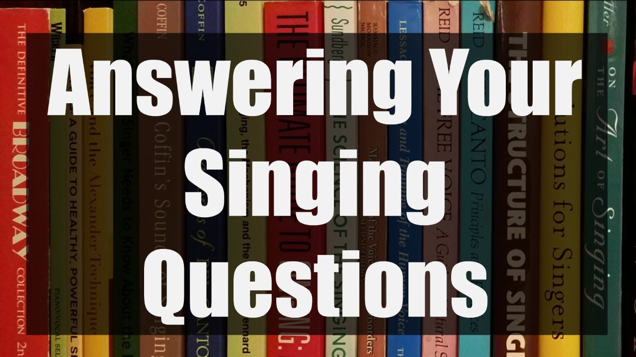 Answering Your Singing Questions Live