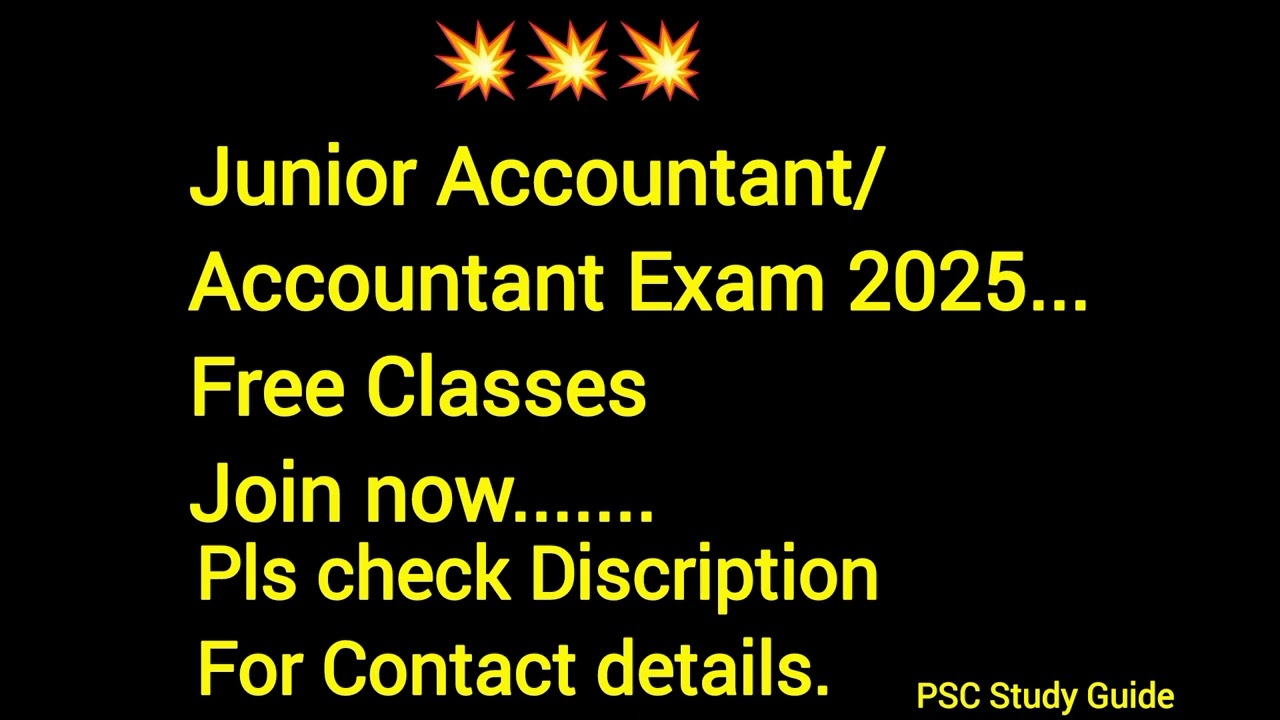 Junior Accountant Exam Free Classes 2025💥💥