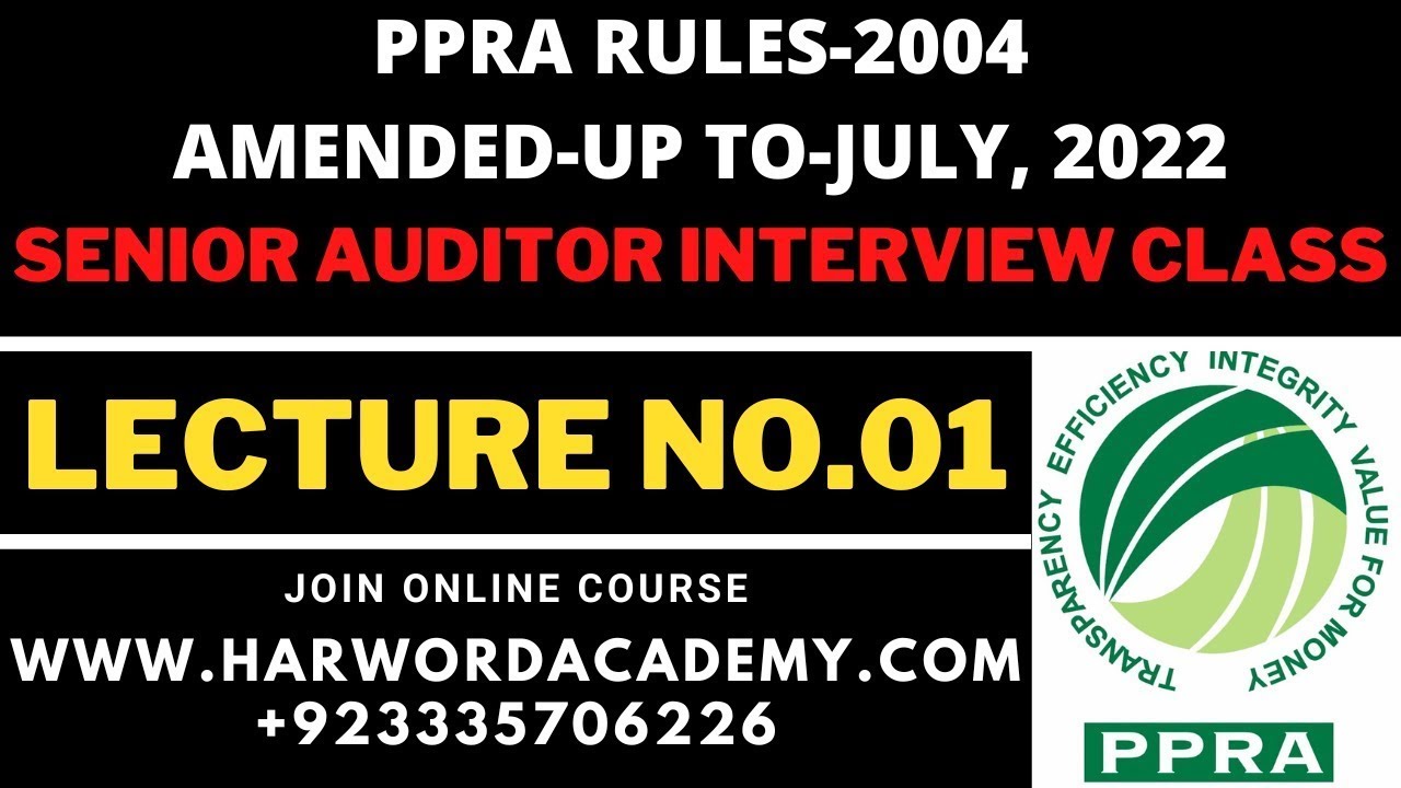 Lecture No.01-PPRA Rules-2004- Amended up to date || Senior Auditor  Online Preparation