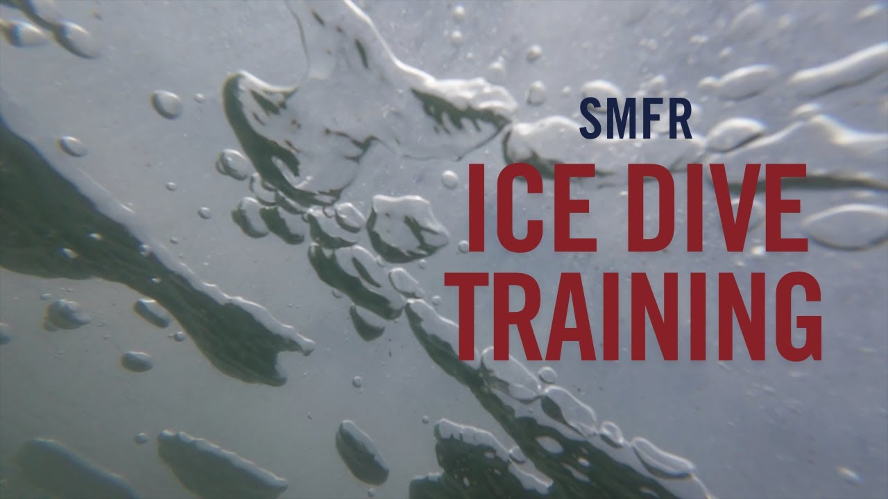 SMFR Dive Team Ice Rescue Training 2025