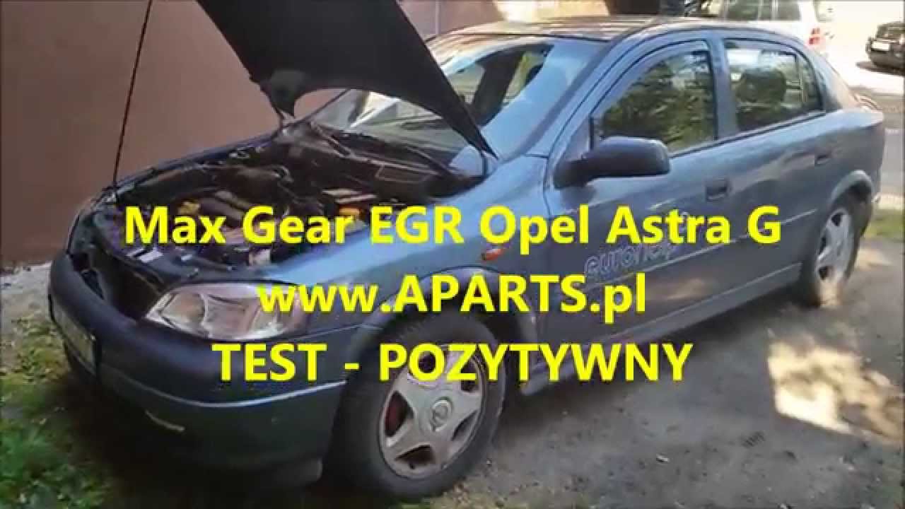 EGR MaxGear Opel Astra G TEST Pozytywny www.APARTS.pl | ForumWiedzy