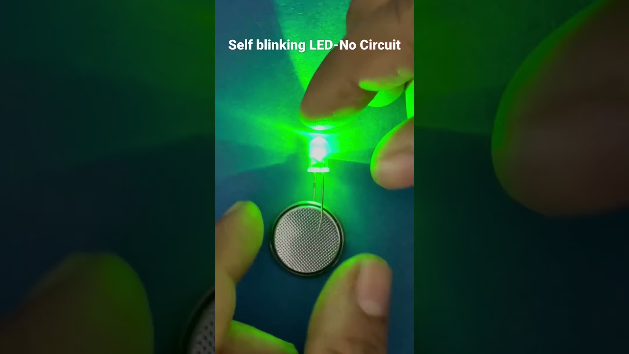 LED blinking without Circuit| Sef flashing LED |