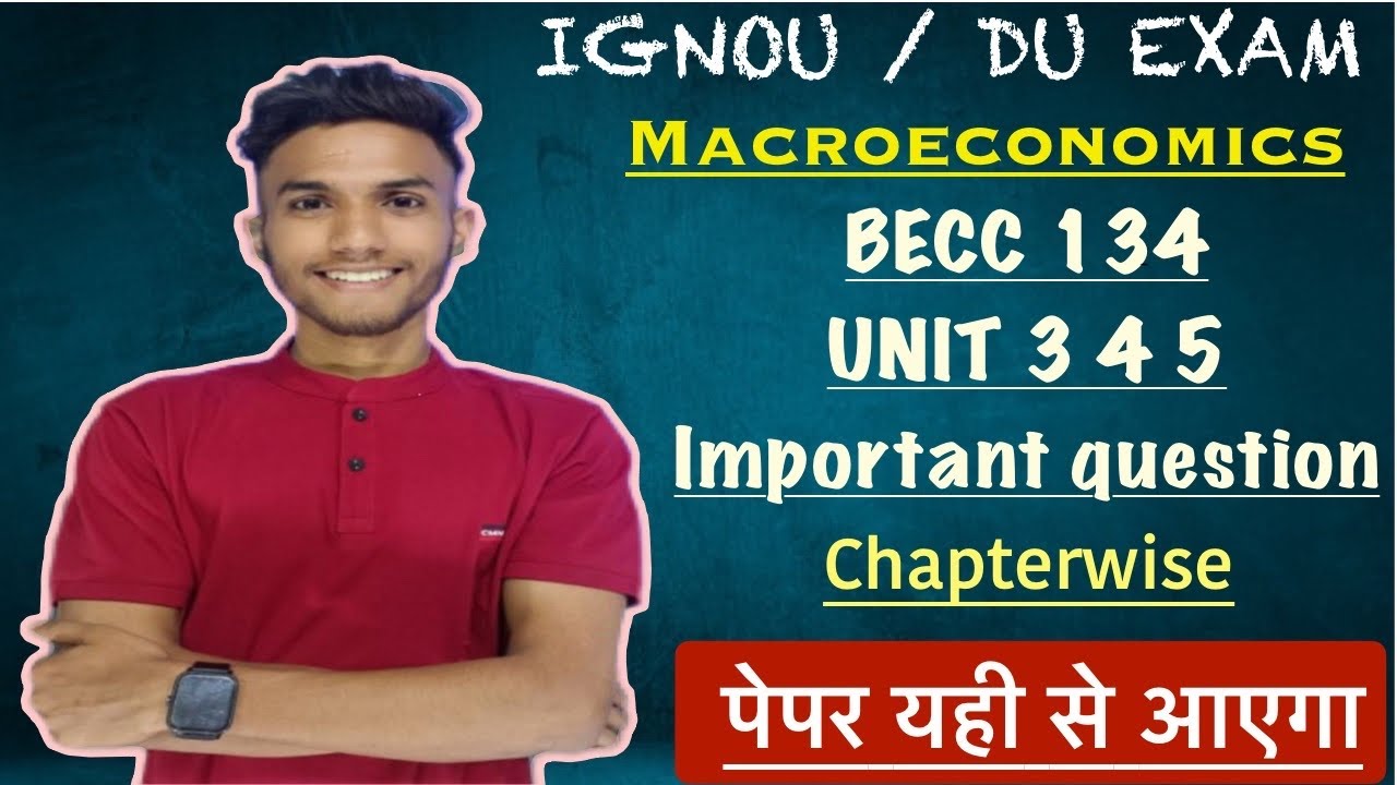 BECC 134 | UNIT 3 4 5| MACRO ECONOMICS  HINDI | IMPORTANT QUESTIONS MARATHON IGNOU WALA LIVE #ignou