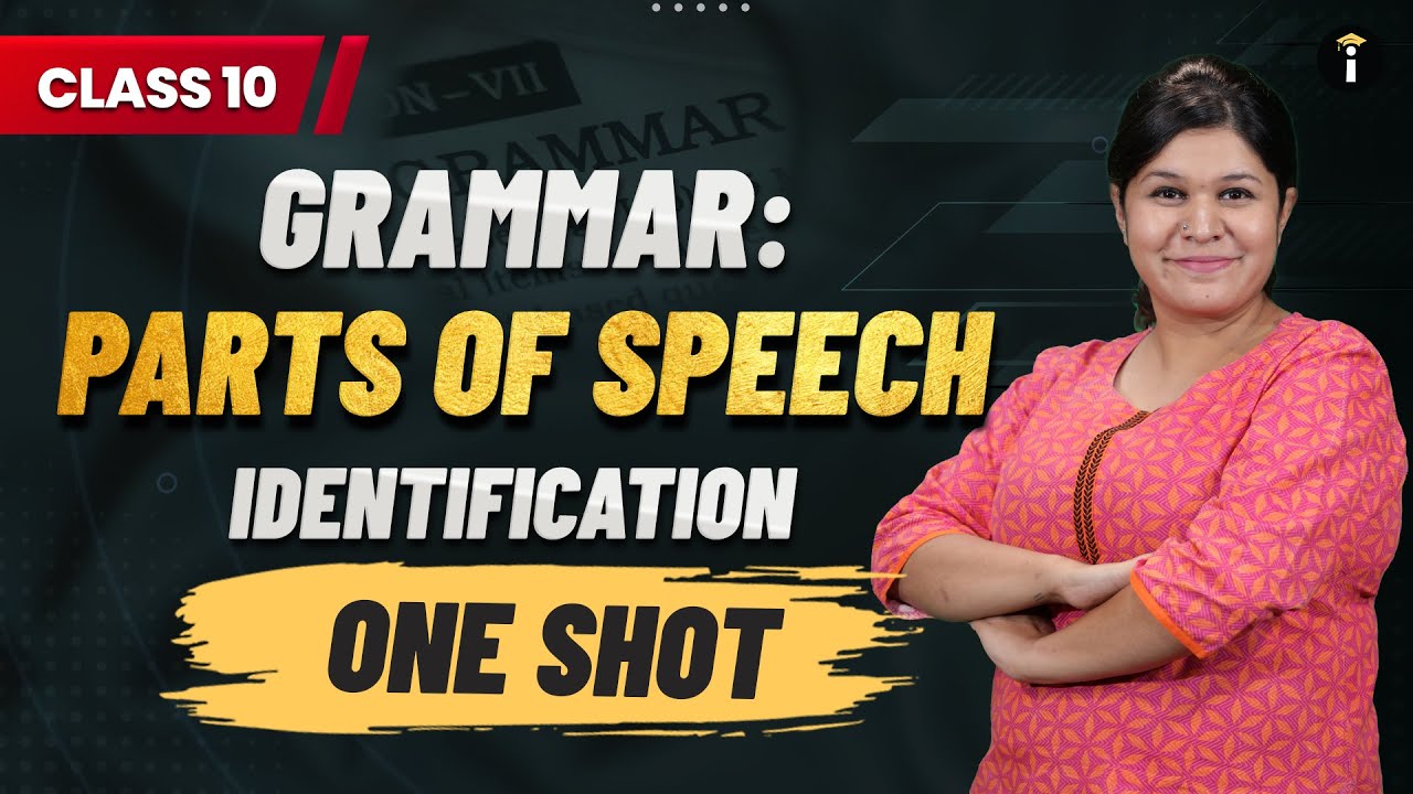 Parts of Speech Explained in One Shot | SSLC Karnataka | English Grammar | Parikshe