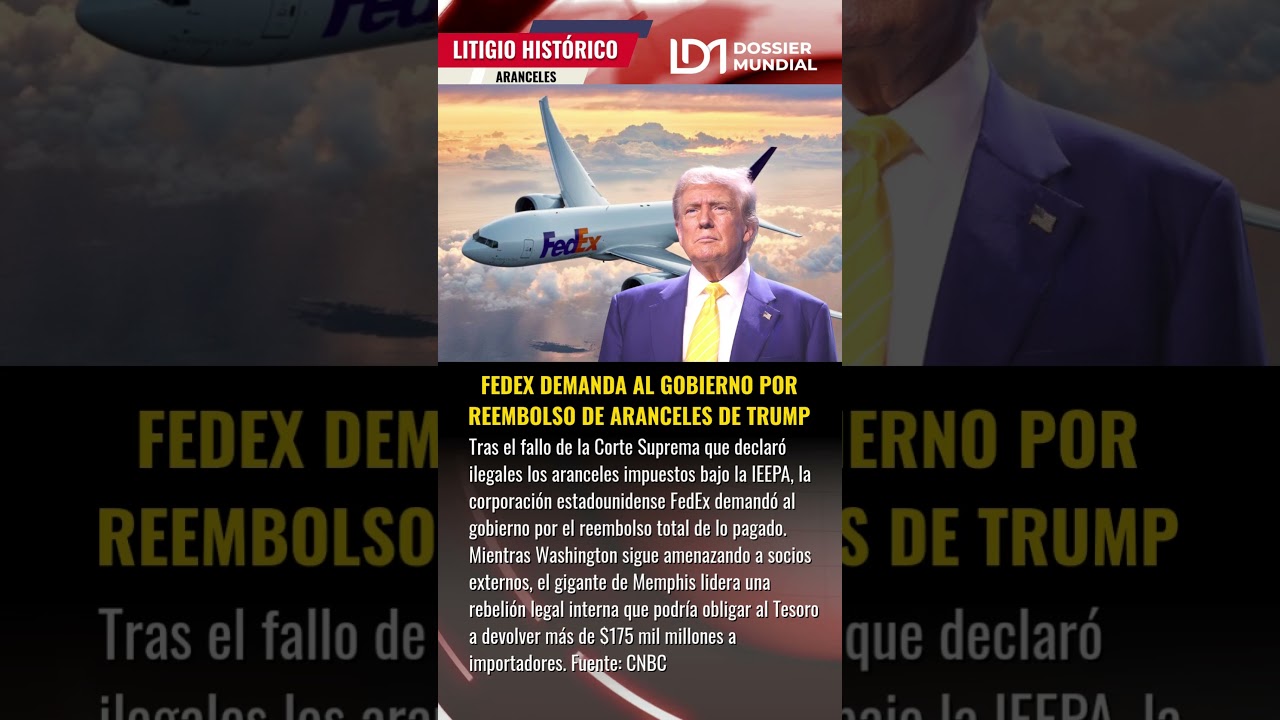 Trump vs. FedEx: &iexcl;Golpe desde adentro! 🇺🇸 [Arancel 15%] 🌐