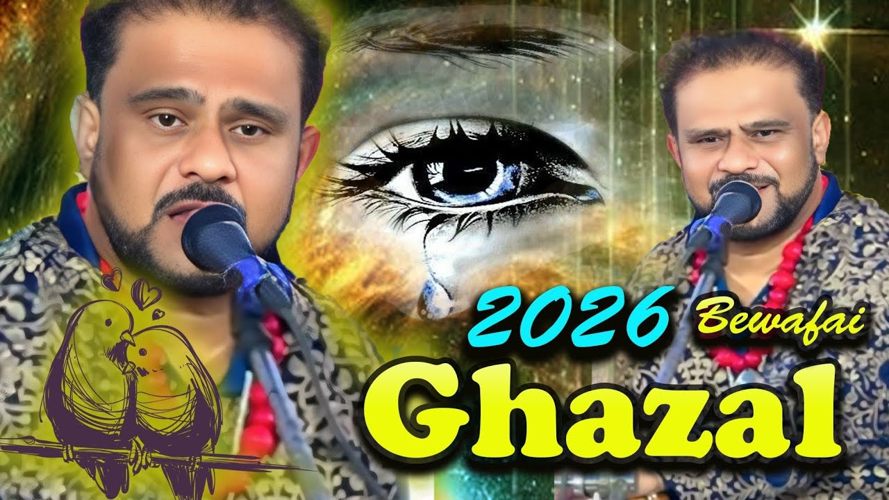 Sad Ghazal 2026 💔 Murad Atish Ghazal Bewafai 2026 👉 New Gazal 2026