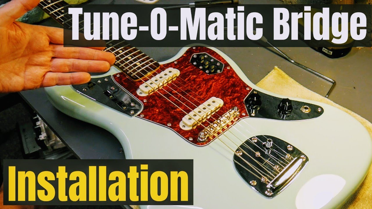 Squier Fender Jaguar Tune-o-matic Bridge Installation