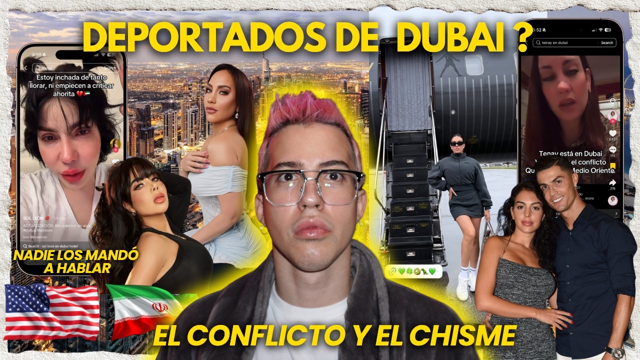 INFLUENCERS DEPORTADOS DE DUBAI POR ÉSTO ? EL CONFLICTO ENTRE USA E IRAN  | ADRIAN PEACHY 🍑