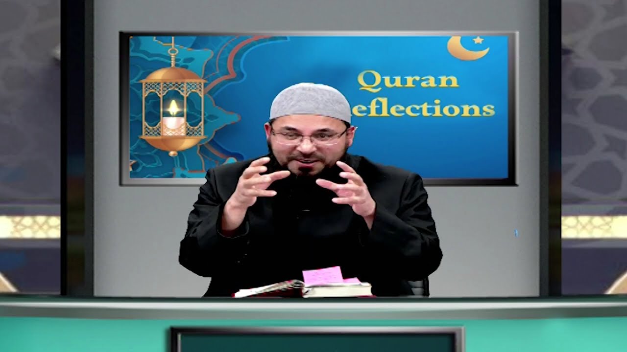 RAMADAN PROGRAM 2025   QURAN REFLECTIONS   EP 02  S 02