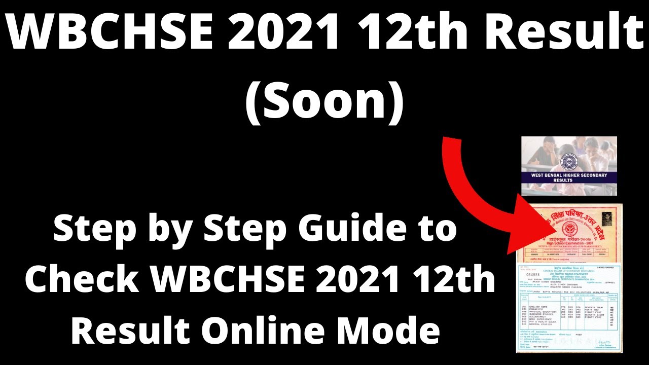 WBCHSE 2021 12th Result (Soon) - How to Check Officially WBCHSE 2021 12th Result Online Mode