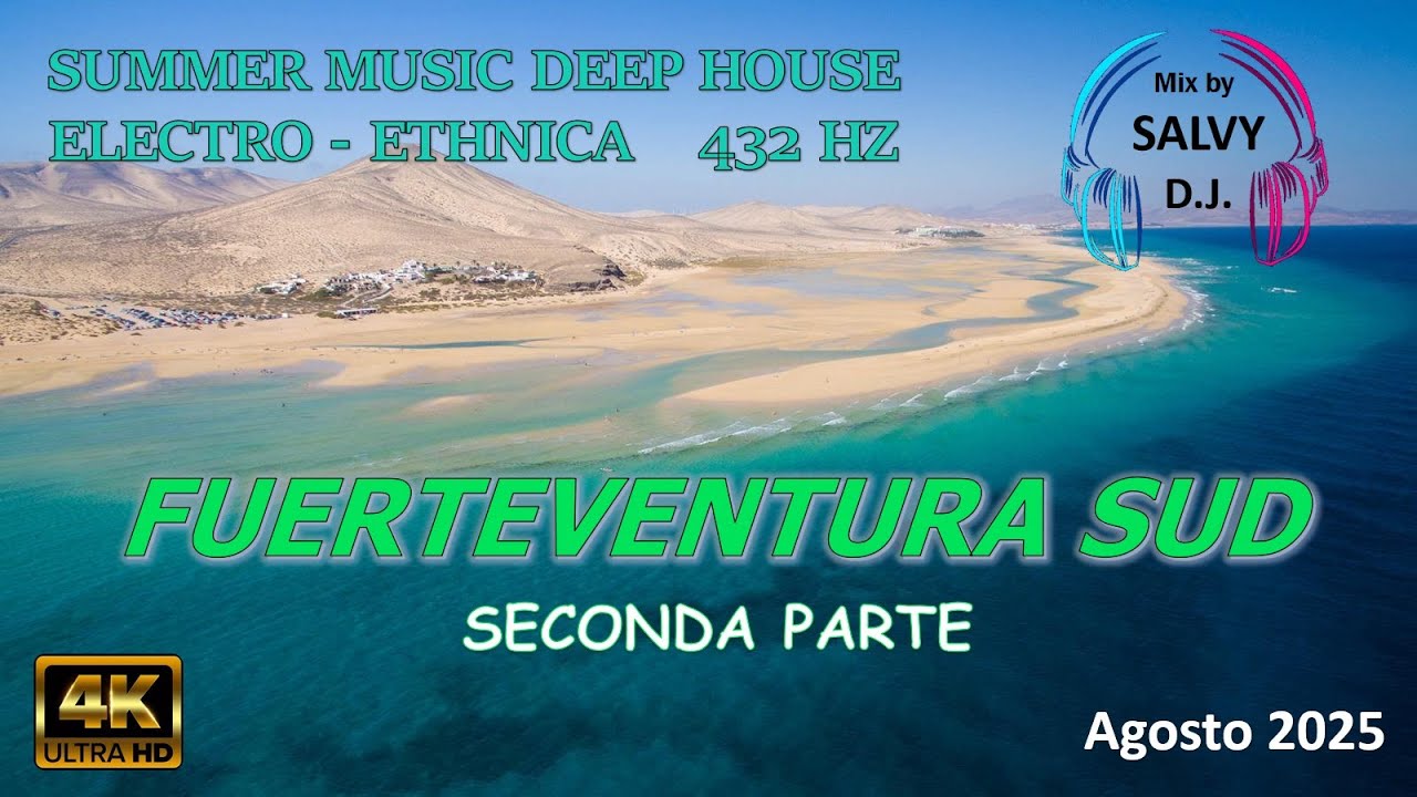 FUERTEVENTURA SUD parte 2 Mix by Salvy dj