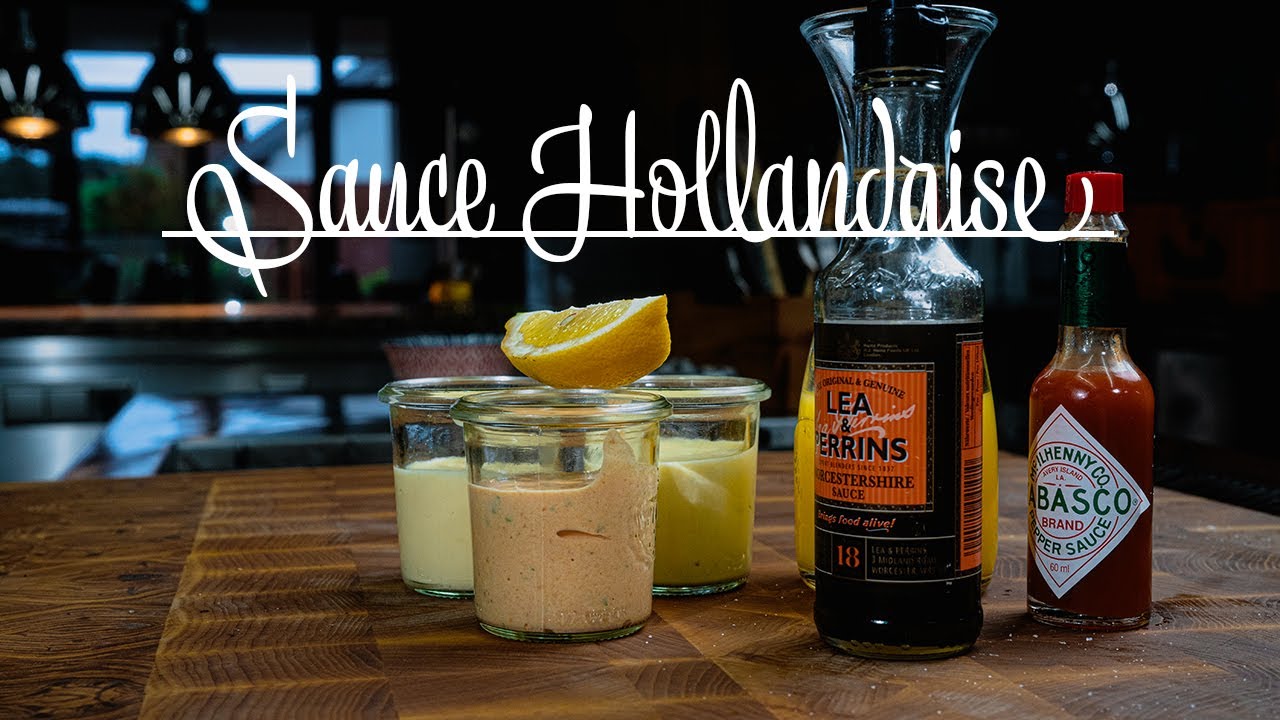 Sauce Hollandaise und Abwandlungen – Kochen im Tal