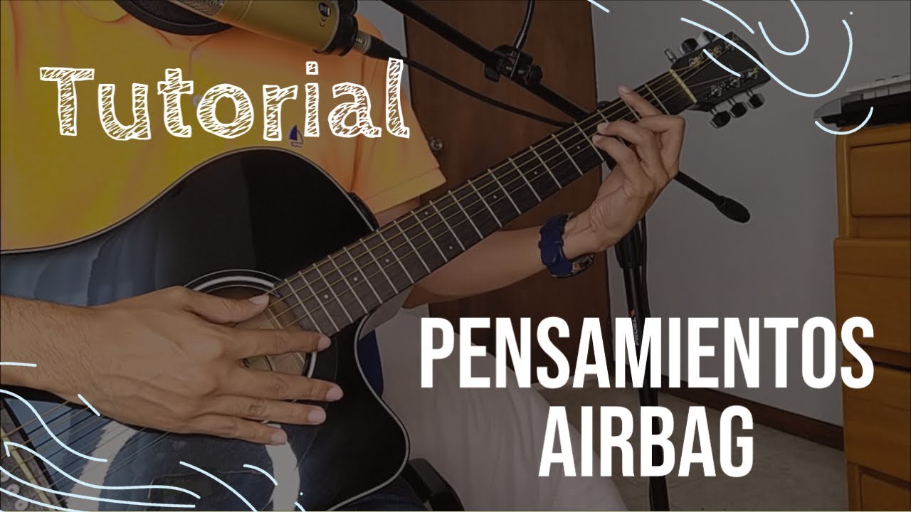Cómo Tocar PENSAMIENTOS de AIRBAG | Tutorial en GUITARRA