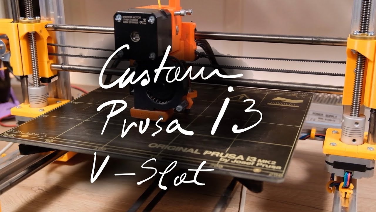 PART 1 - Prusa I3 Rebuild - V-SLOT - AUTOLEVELING