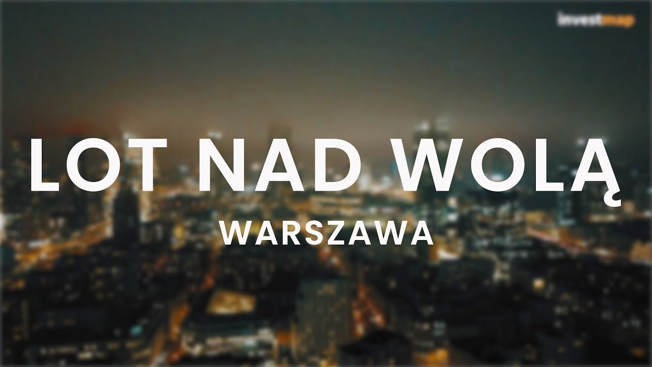 Wieczorny lot nad Wolą w Warszawie