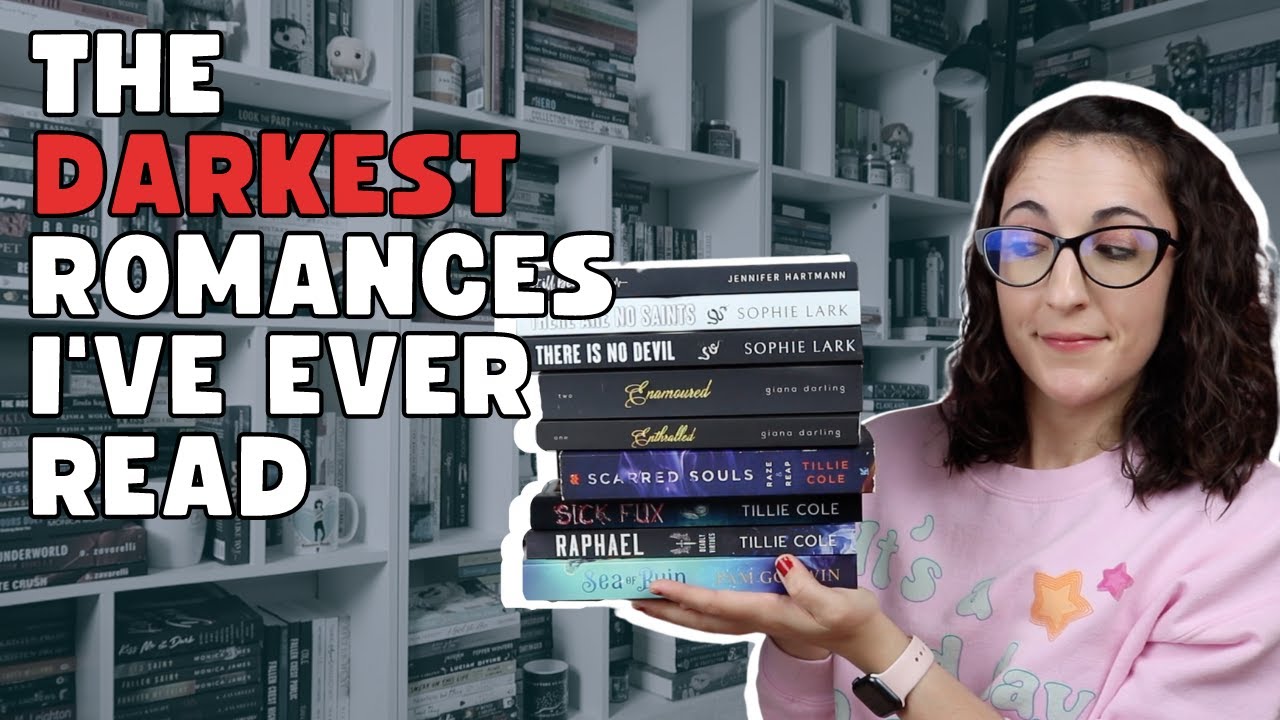 The Darkest Romance Novels I've Ever Read
