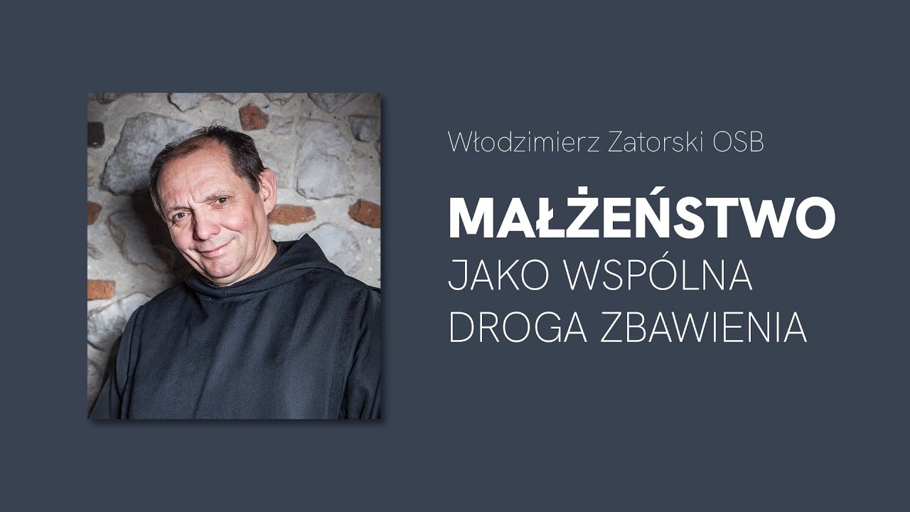 Małżeństwo jako wsp&oacute;lna droga zbawienia