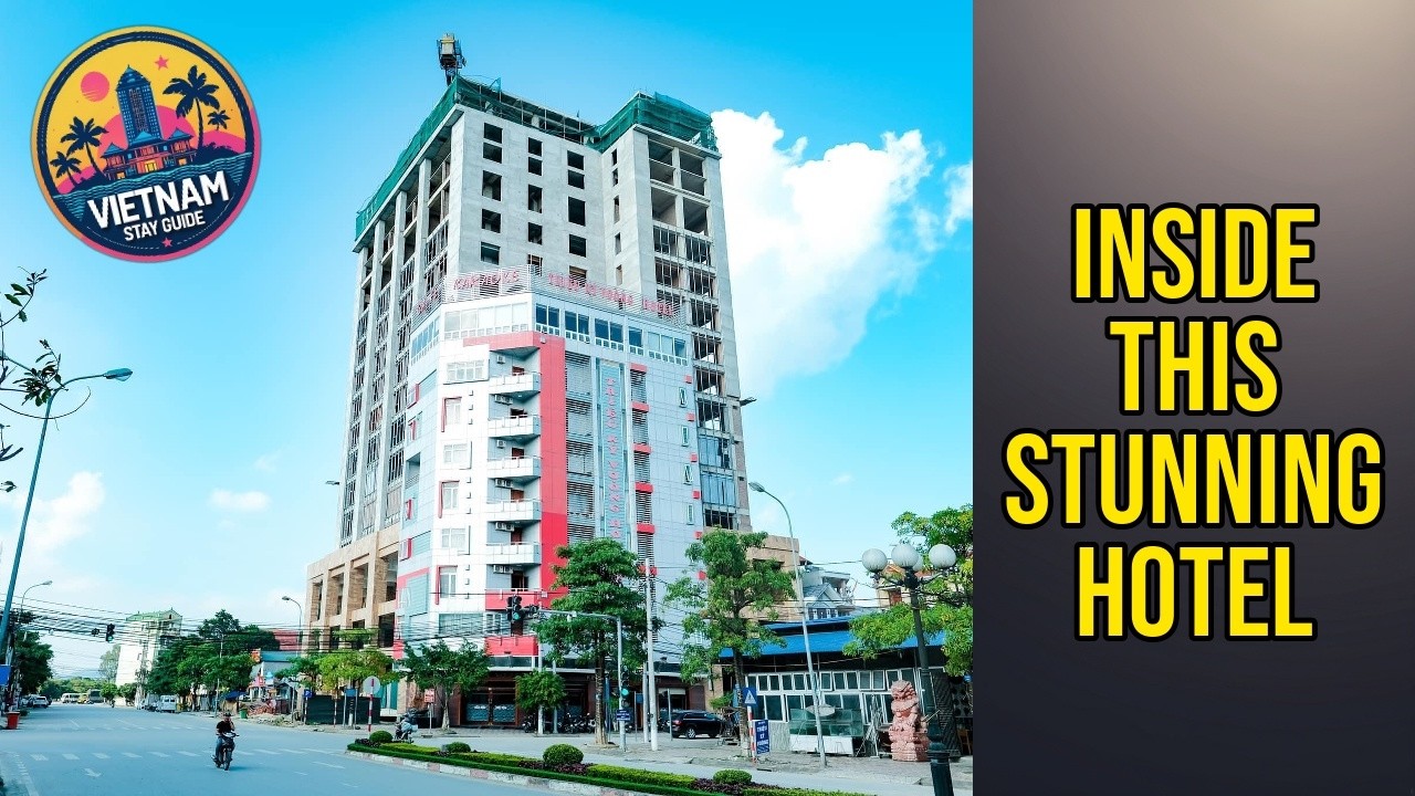 Trieu Ky Voong Hotel Lang Son - Inside This Stunning Hotel | Lang Son, Vietnam🏨