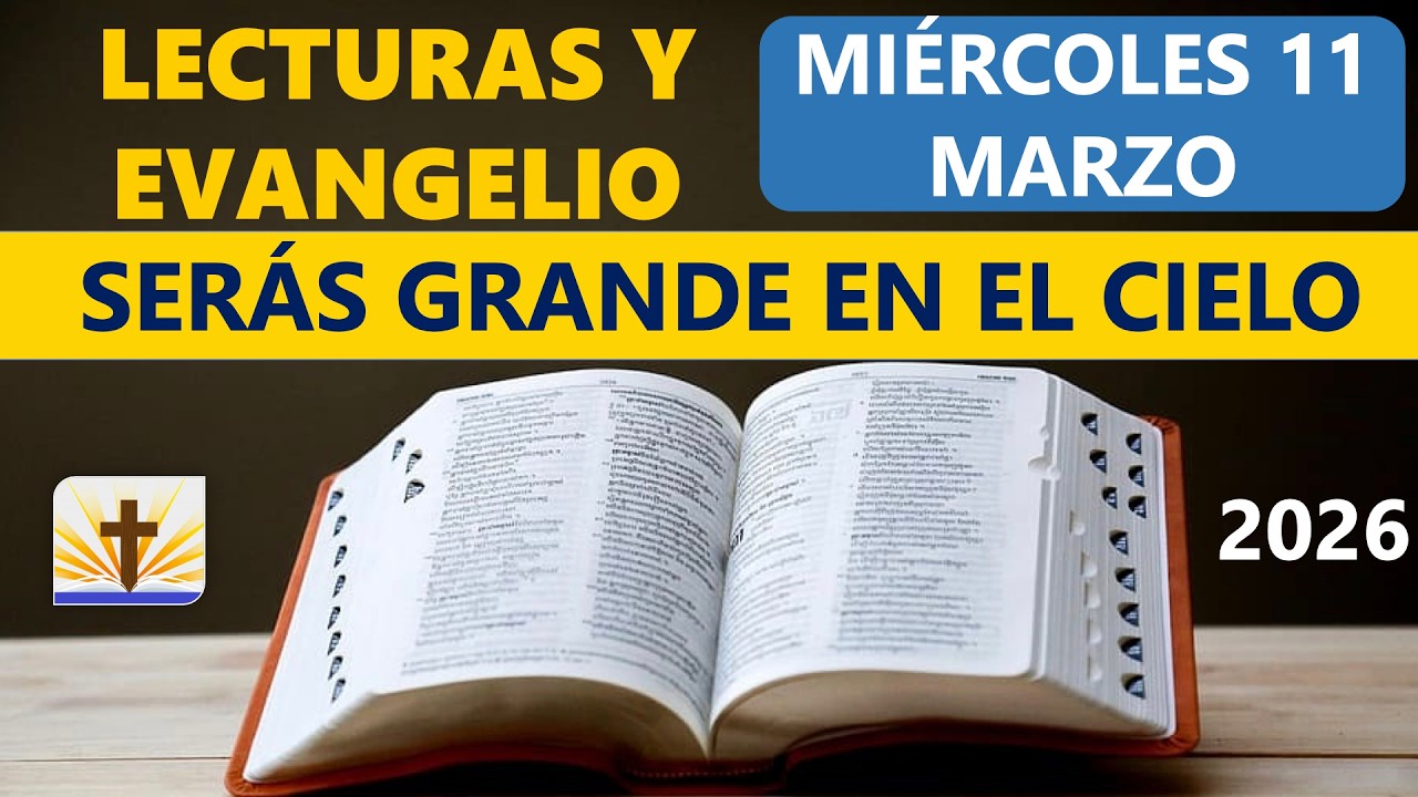Lecturas del D&iacute;a de Hoy Mi&eacute;rcoles 11 de Marzo de 2026