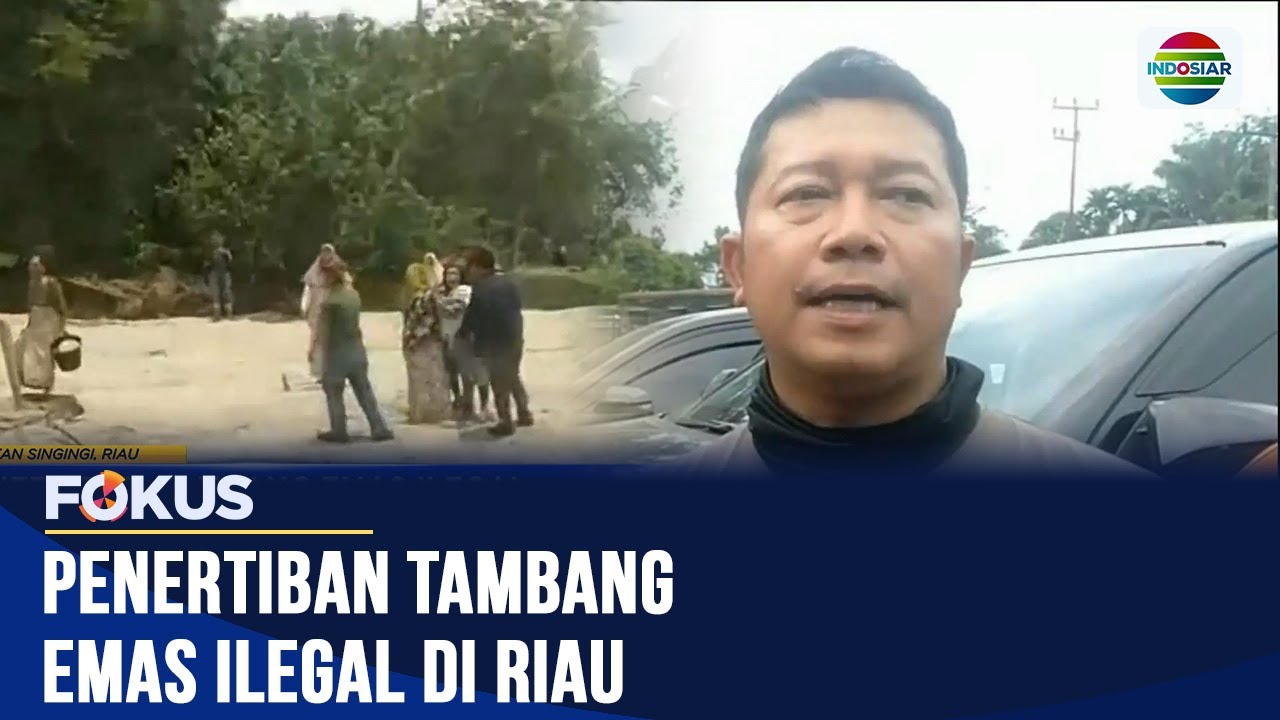 Polisi Diserang Warga Saat Tertibkan Tambang Emas Ilegal di Kuantan Singingi | Fokus