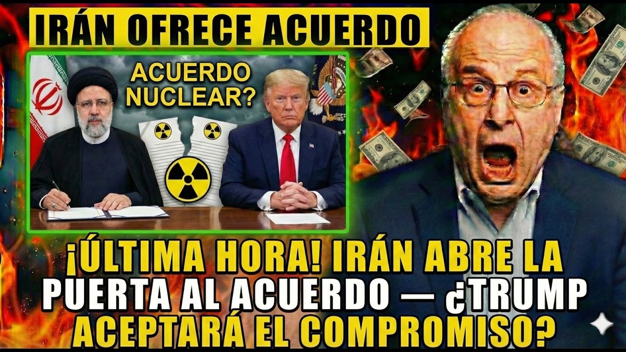 Irán Abre la Puerta al ACUERDO — ¿Trump Aceptará el Compromiso?