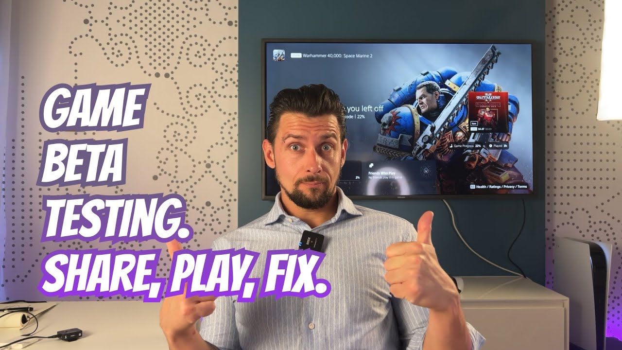 Game beta testing  Share, play, fix