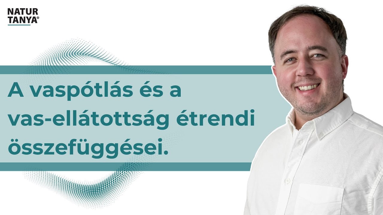 A vaspótlás és a vas-ellátottság étrendi összefüggései.