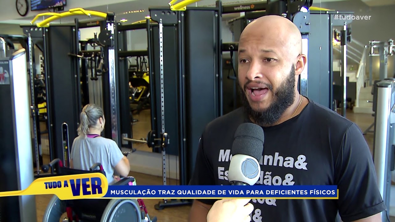 MUSCULAÇÃO TRAZ QUALIDADE DE VIDA PARA DEFICIENTES FÍSICOS