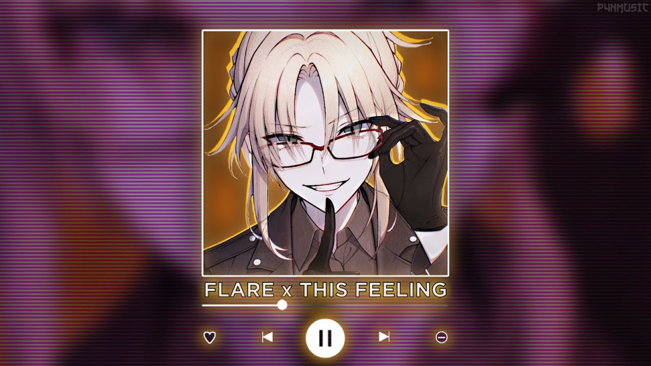 FLARE x THIS FEELING || [P4nMusic PHONK MASHUP]