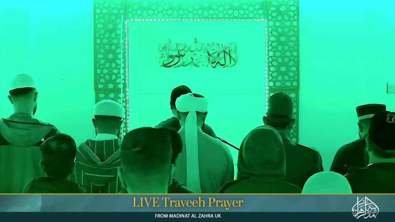 Day 5 -Taraweeh Prayer Live From Madinat al Zahra