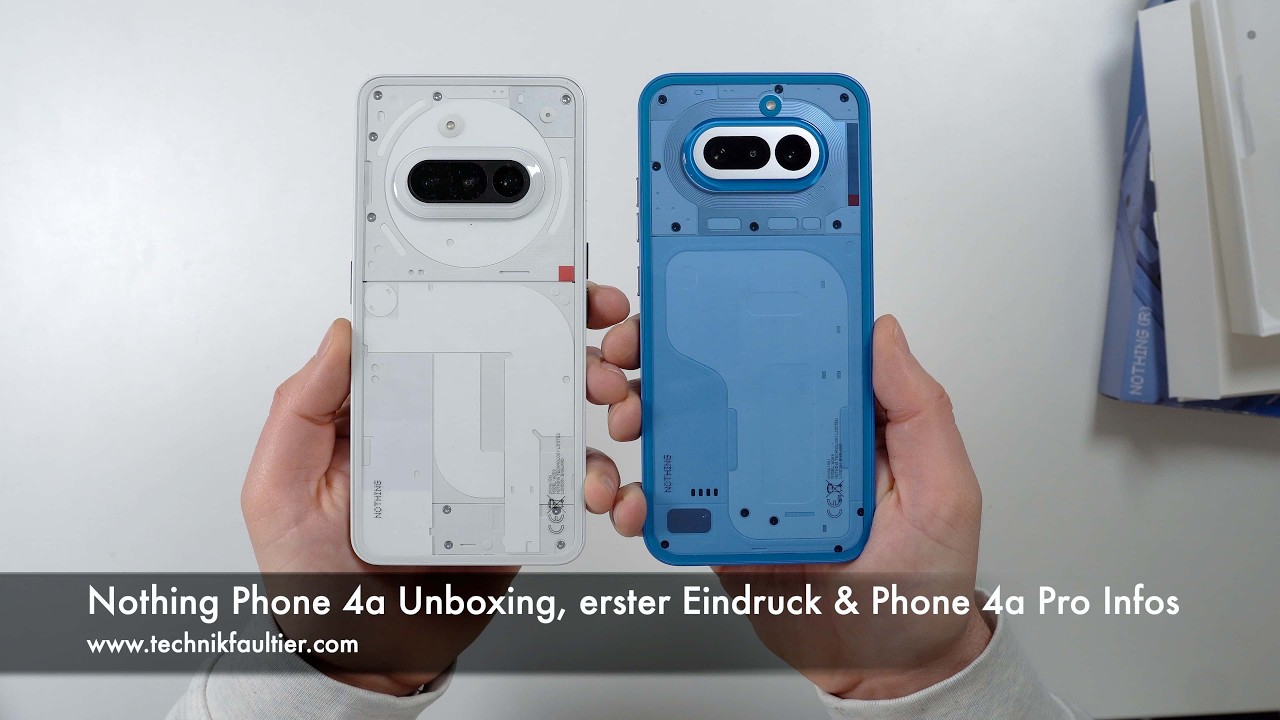 Nothing Phone 4a Unboxing, erster Eindruck & Phone 4a Pro Infos