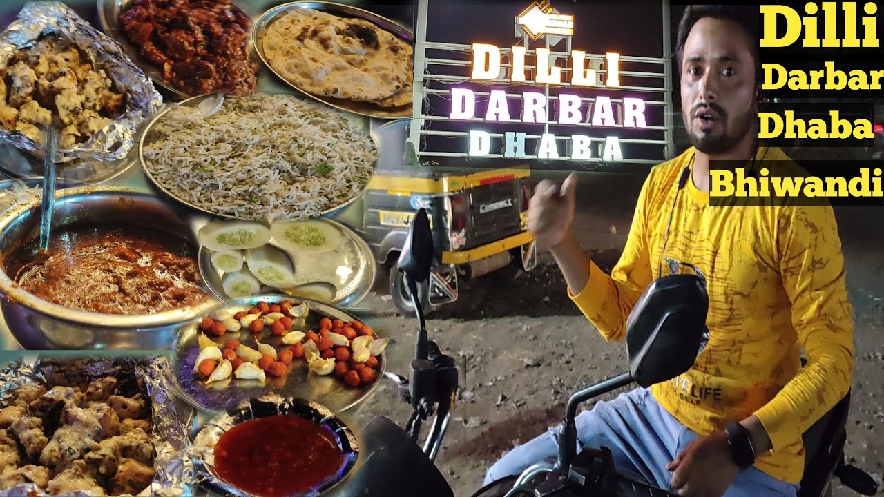 Dilli Darbar Dhaba | Bhiwandi Dhaba | Dilli Darbar Bhiwandi most popular Dhaba