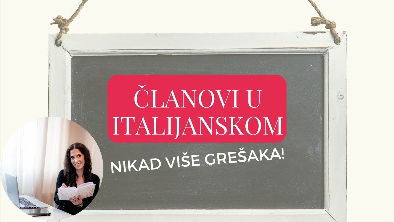 Određeni članovi u italijanskom jeziku – objašnjeno jednostavno