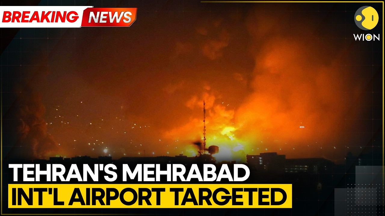 US-Iran War: Tehran's Airport Struck By Israeli And US Forces; Loud Explosions Heard | WION BREAKING