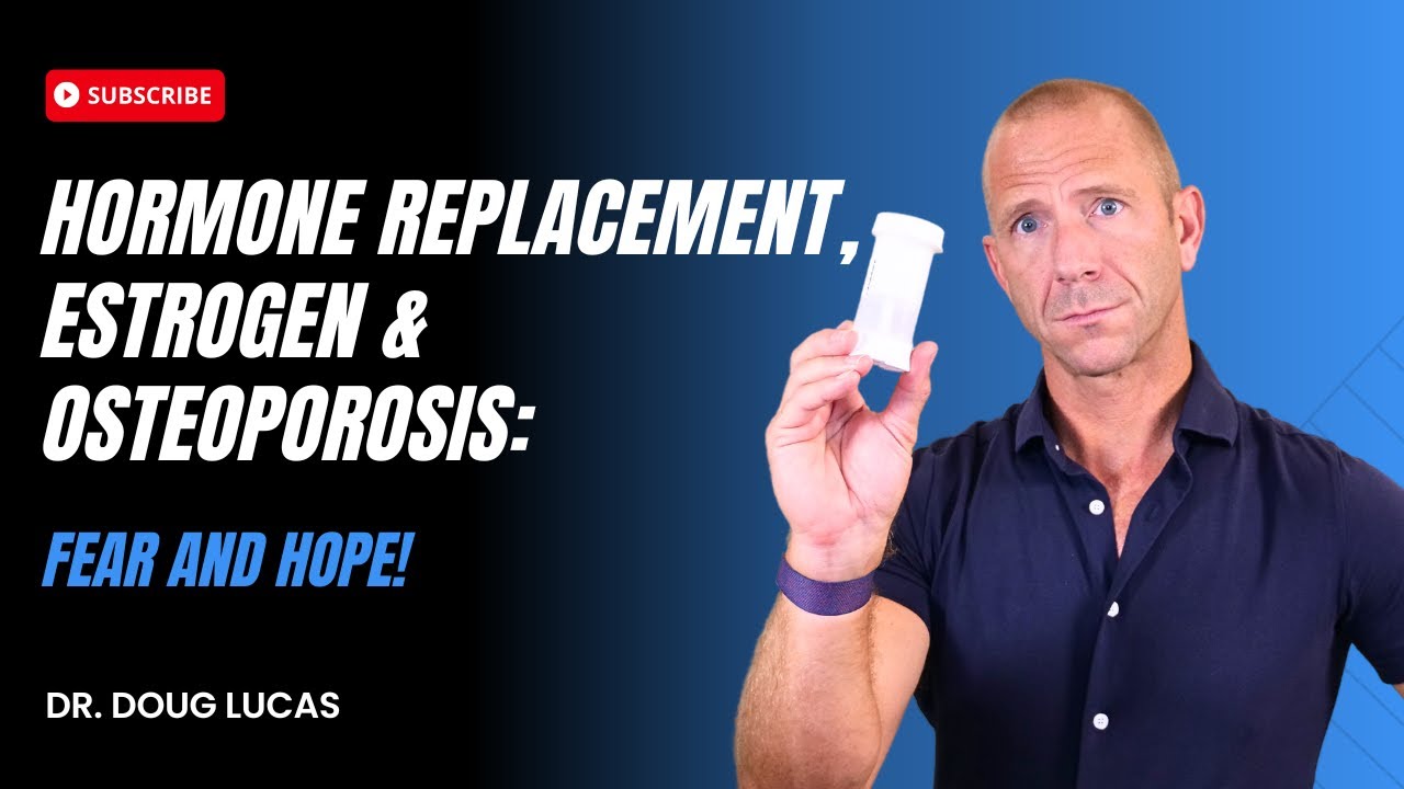 Hormone Replacement, Estrogen and Osteoporosis: Fear and Hope