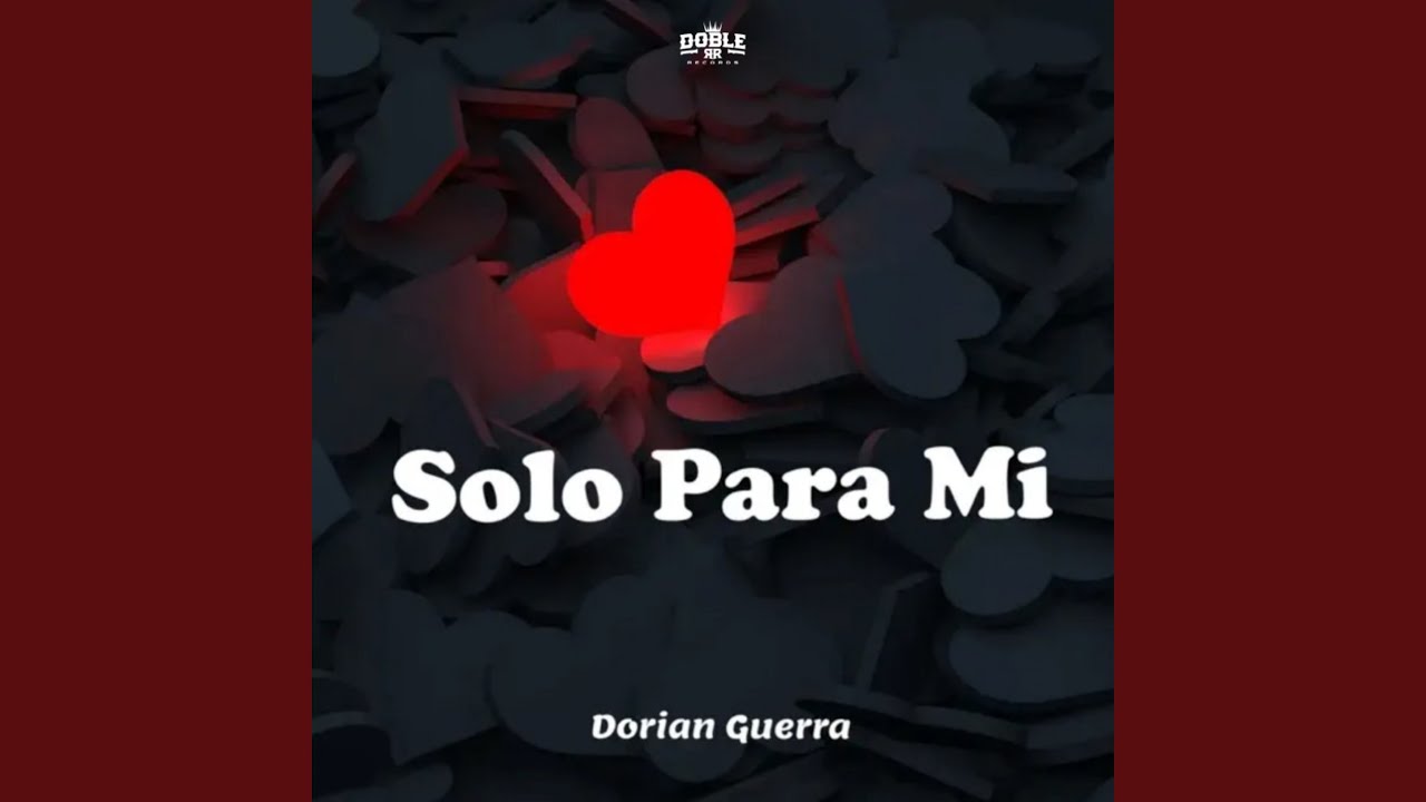Solo Para Mi