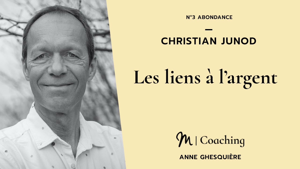 #3 Abondance - Christian Junod : Les liens à l’argent