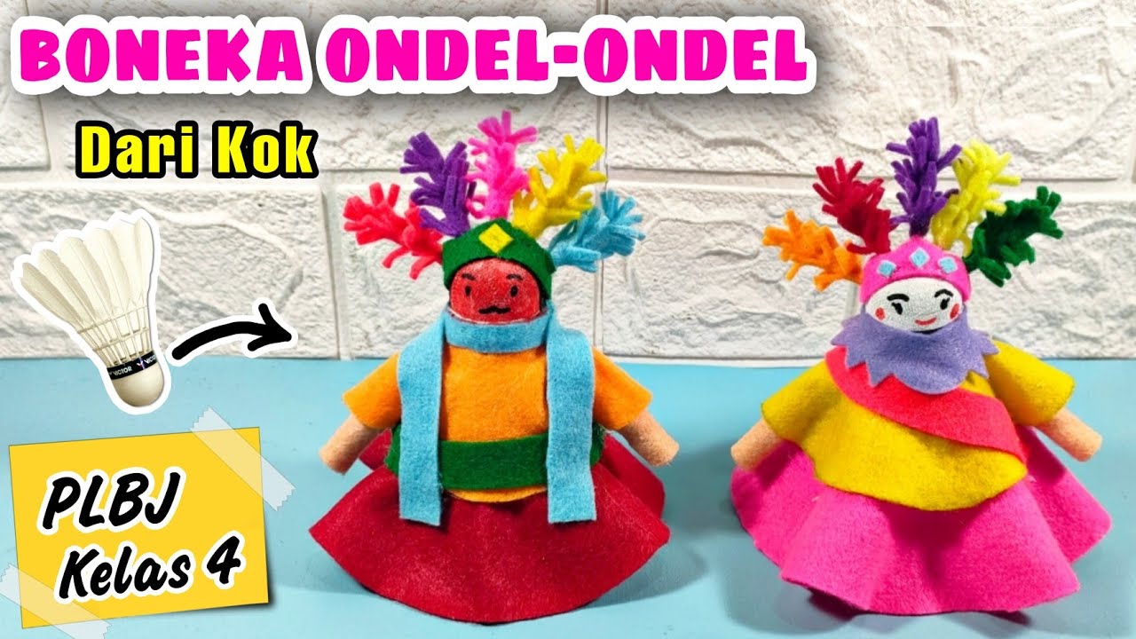 Cara Membuat Boneka Ondel-Ondel Dari Kok || Tugas PLBJ Membuat Ondel-Ondel Betawi