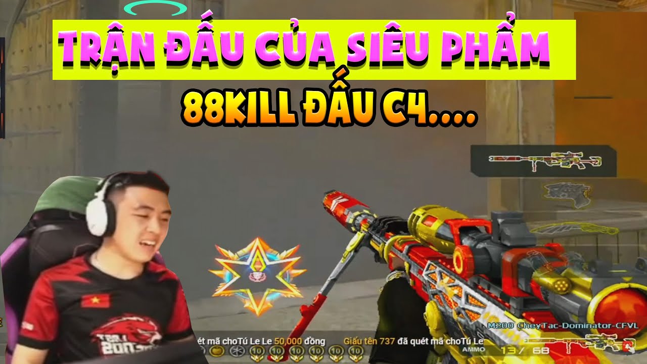 ►Trận đấu của những siêu phẩm - 88 kill C4 mãn nhãn - Tú lê