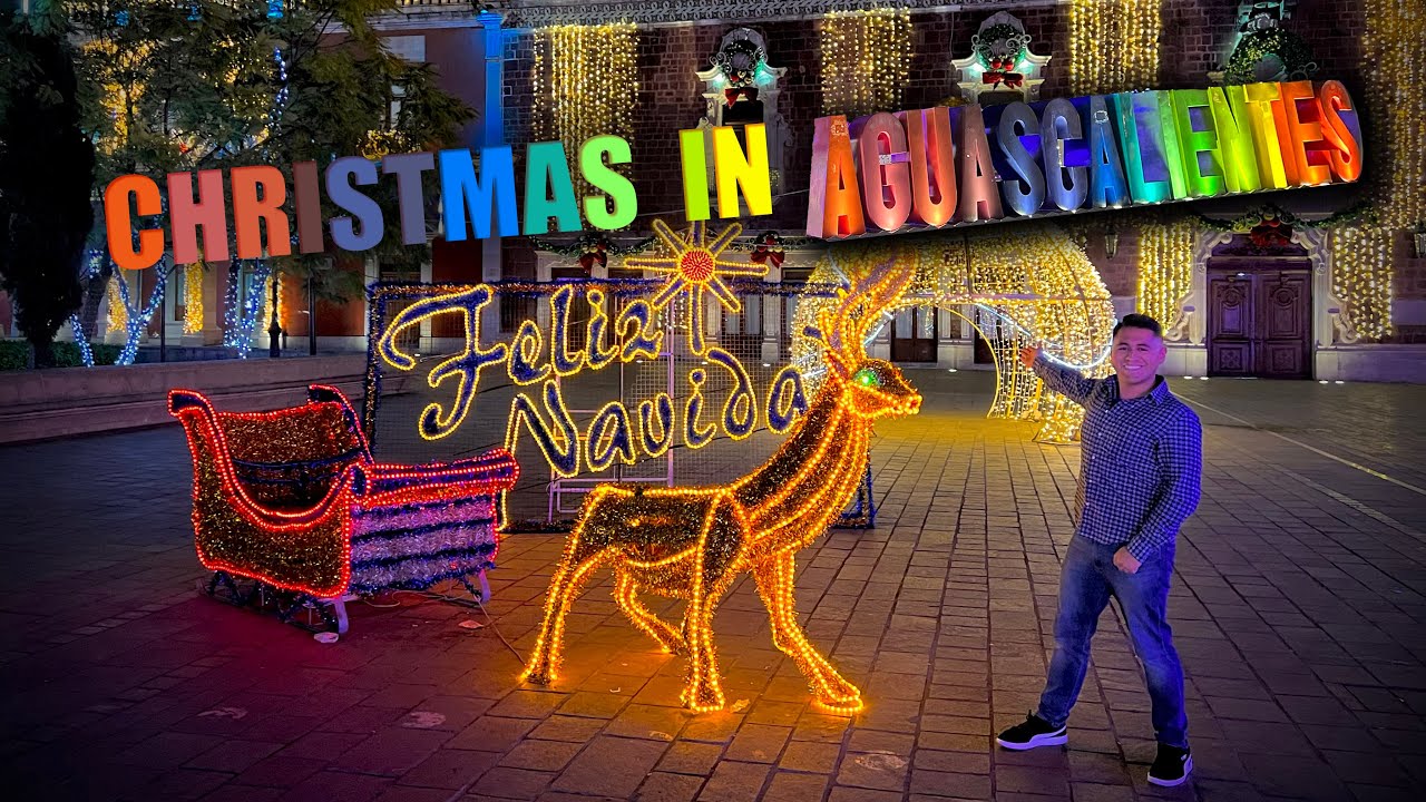 Christmas in Aguascalientes México