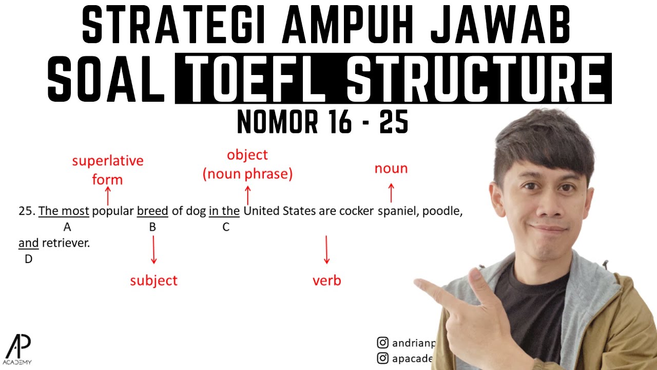 Strategi AMPUH Jawab 10 Soal TOEFL Written Expression No 16-25
