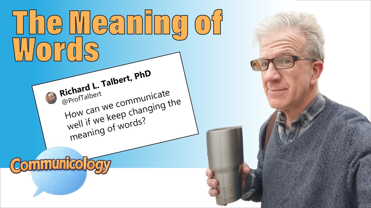 The Meaning of Words: Communicology with Prof Talbert - Studying Communication, Media, Culture