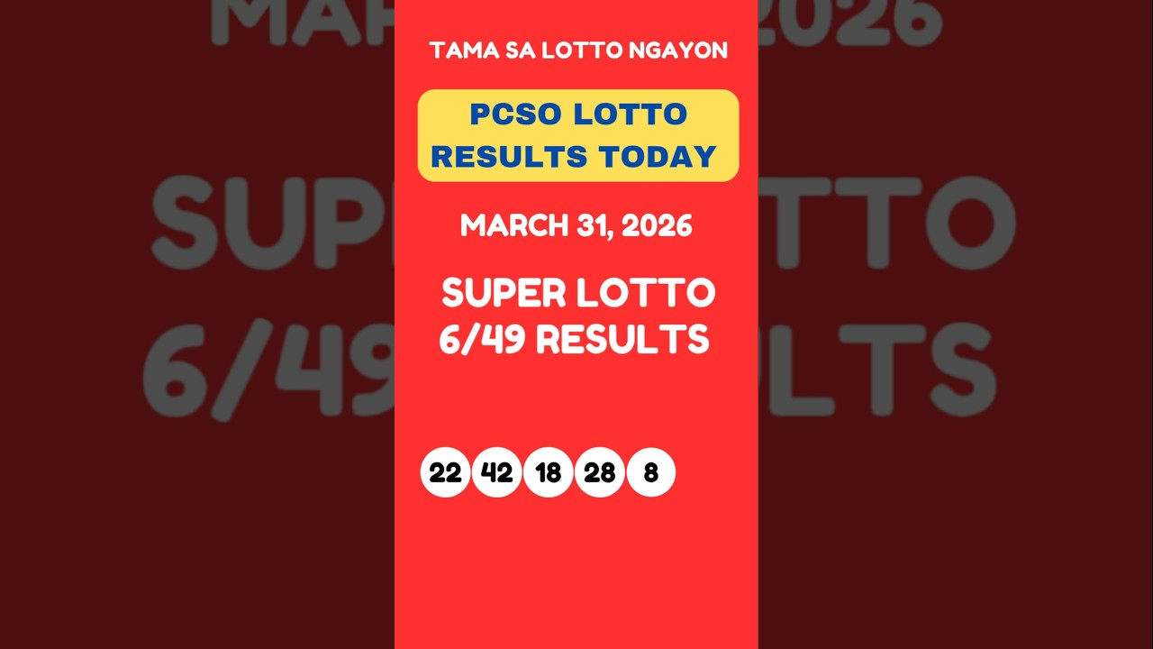 SUPER LOTTO 6/49 DRAW RESULTS TODAY MARCH 31, 2026