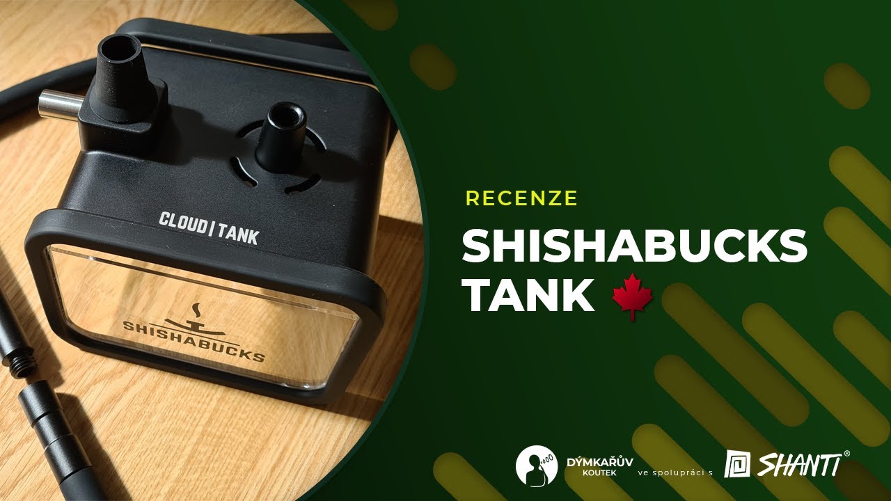 D&yacute;mkařův koutek: Shishabucks Cloud Tank Review