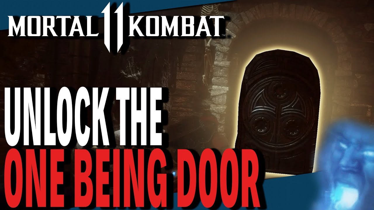 MORTAL KOMBAT 11 | OPEN THE ONE BEING DOOR GUIDE