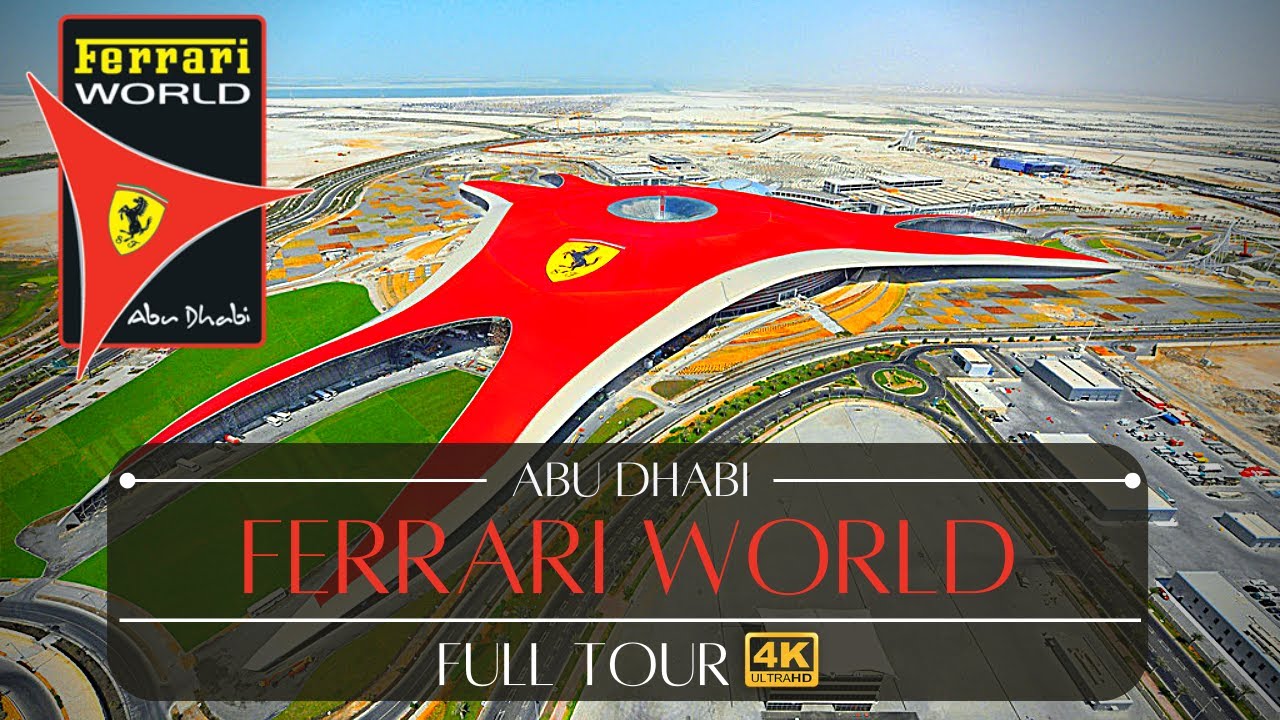 Ferrari World Abu Dhabi All Rides Tour Тематический парк