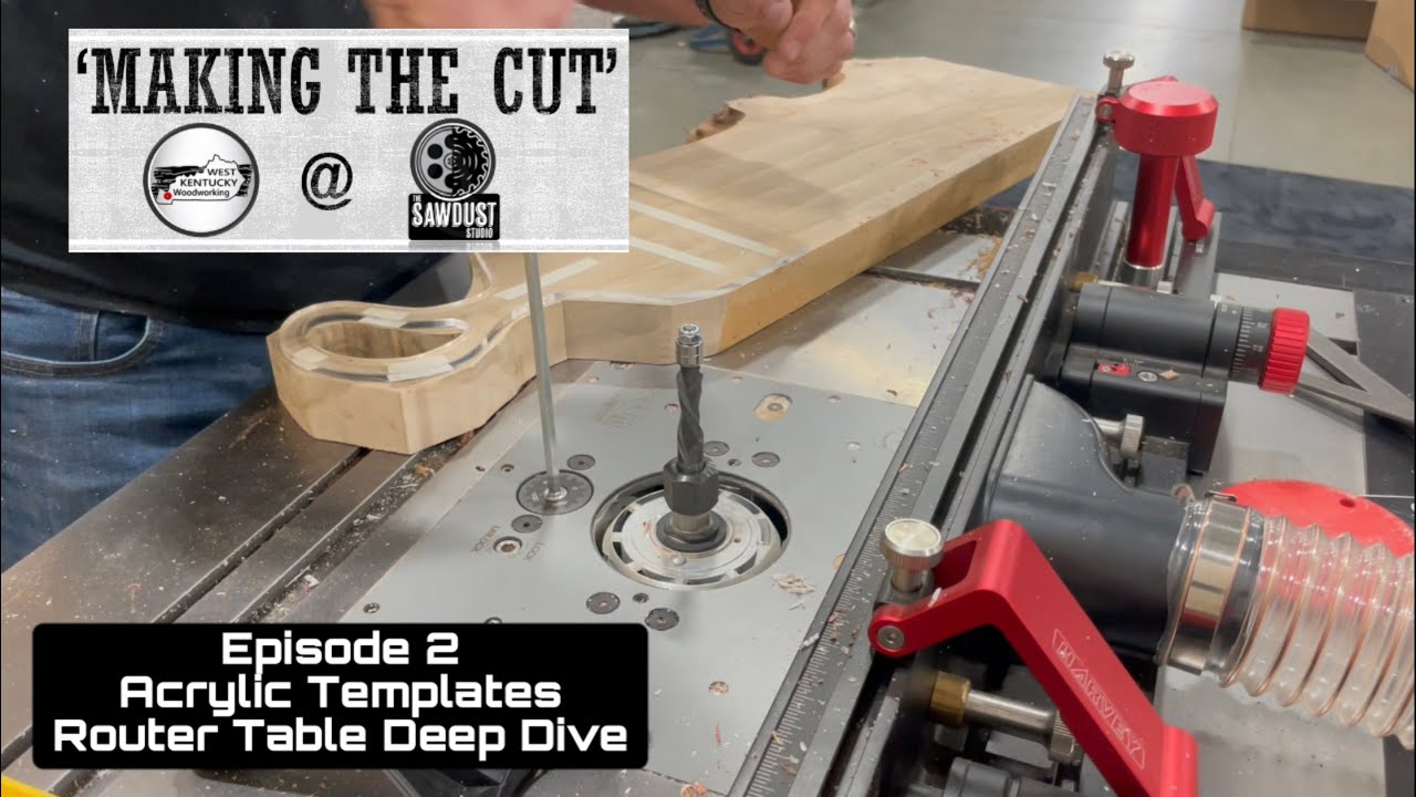 Making the Cut - Episode 2 - Flush Trimming on the Router Table