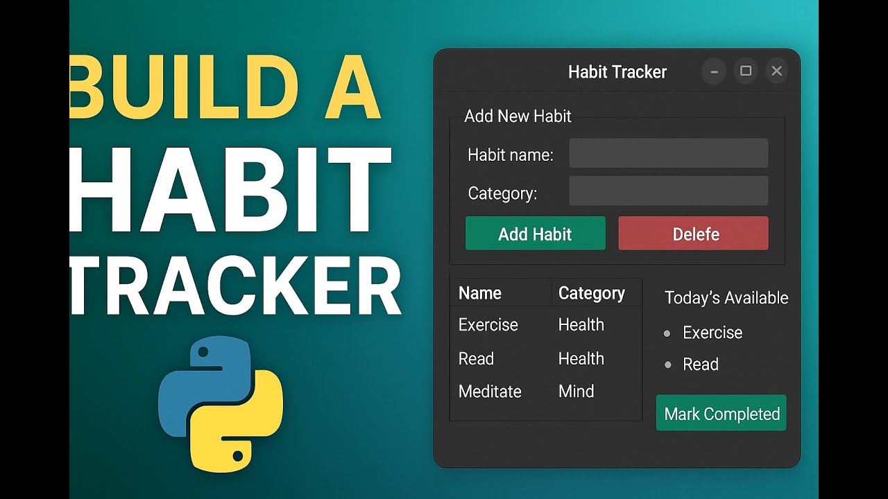 Build a Modern Habit Tracker App in Python | SQLite + CustomTkinter | Functions → GUI Full Tutorial