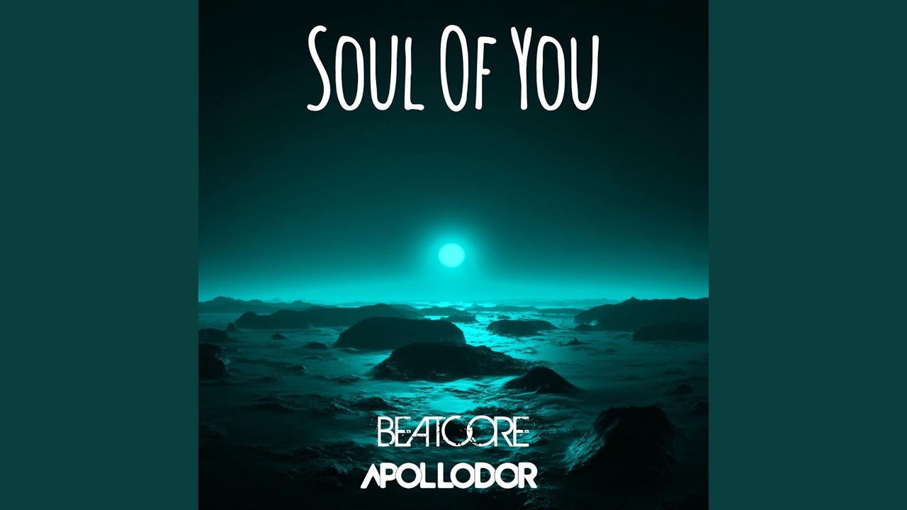 Soul of You