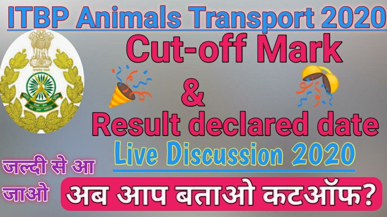 ITBP Animals Transport Result and Cut-off Mark 2020/plz comment in the box and share your friends।